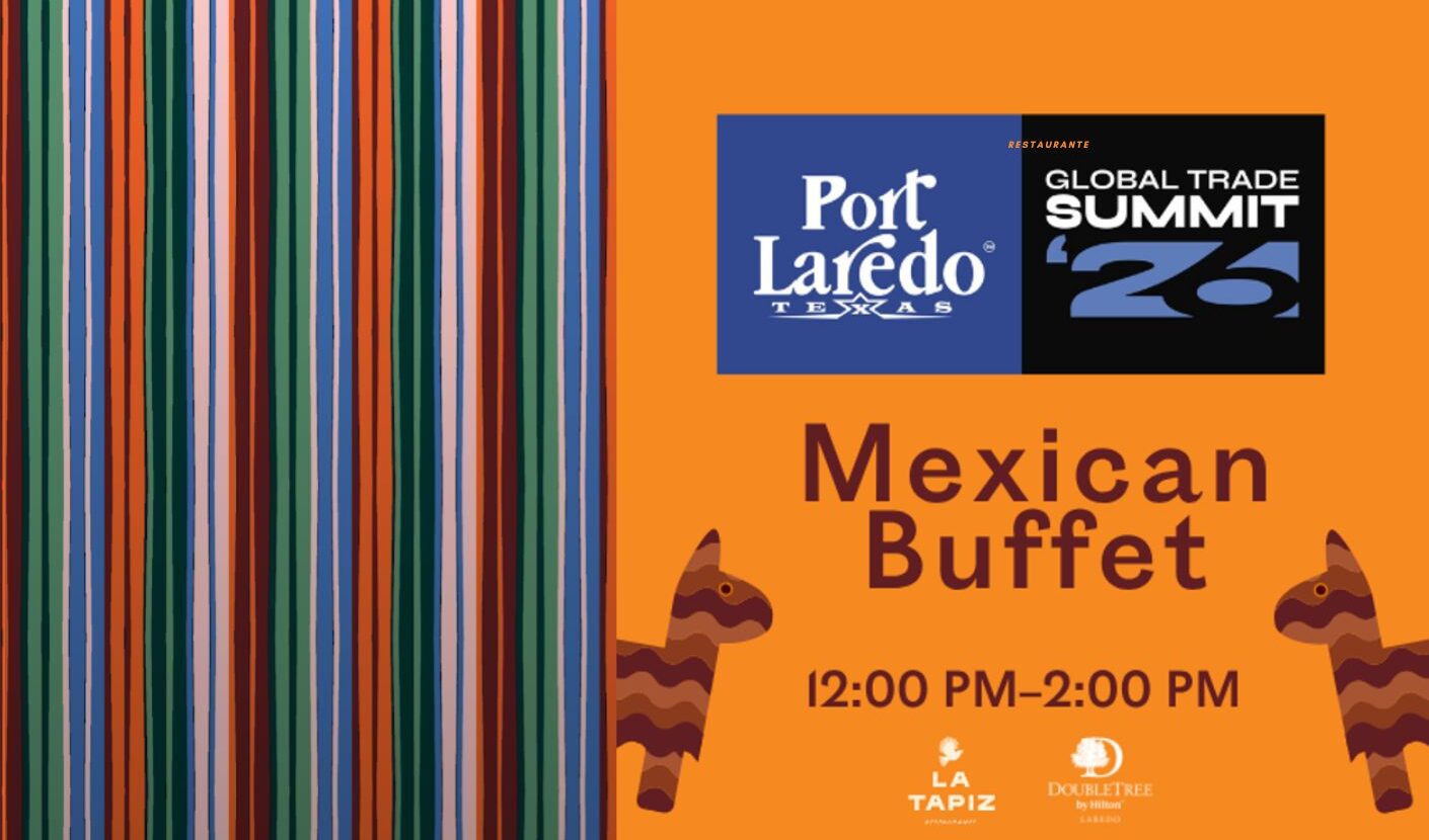 Port of Laredo Global Trade Summit Buffet